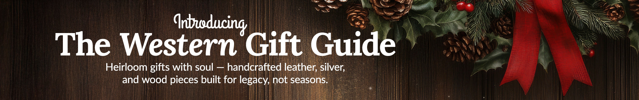 2025 Western Gift Guide - Into The West